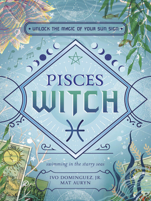 Title details for Pisces Witch by Ivo Dominguez - Wait list